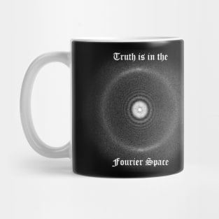 The Truth is in the Fourier Space Mug